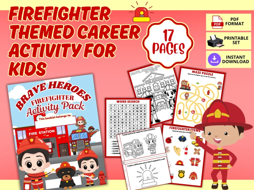 🚒 Firefighter-Themed Career Activity Pack for Kids | 17 Printable Pages | Brave Heroes Learning Fun
