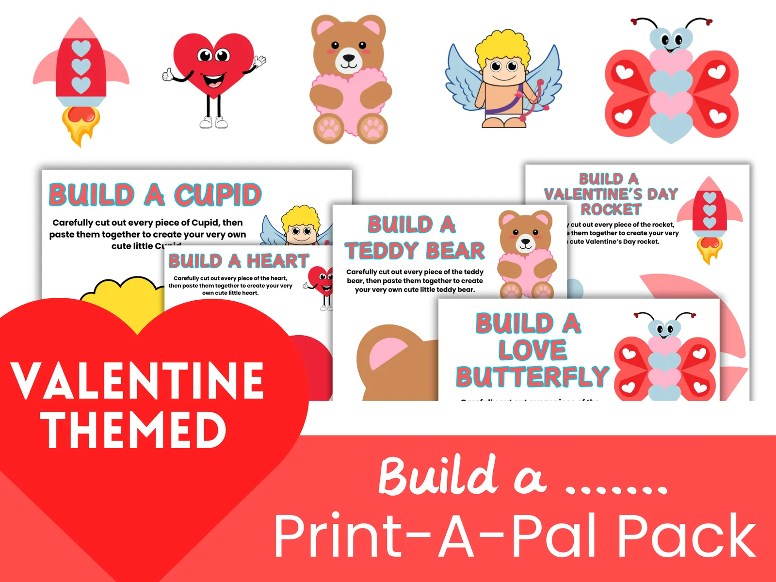 Print-A-Pal Valentines Pack – Valentine Craft Activities for Kids (5 Build-a Crafts)